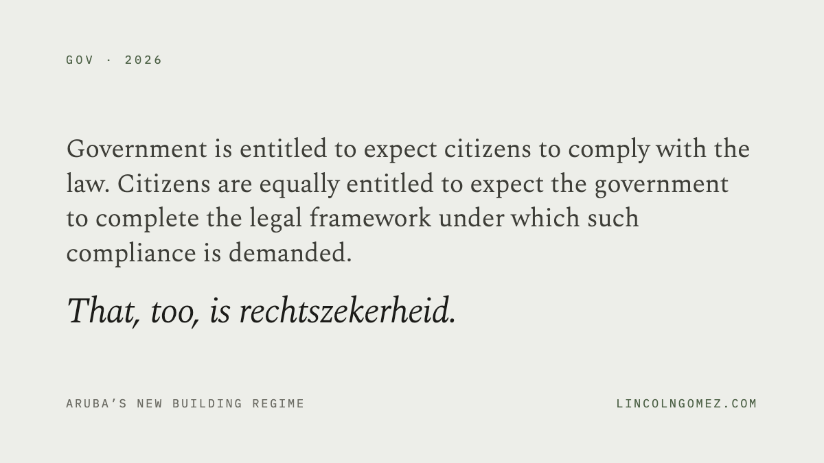 Pull quote: Government is entitled to expect citizens to comply with the law. Citizens are equally entitled to expect the government to complete the legal framework under which such compliance is demanded. That, too, is rechtszekerheid.
