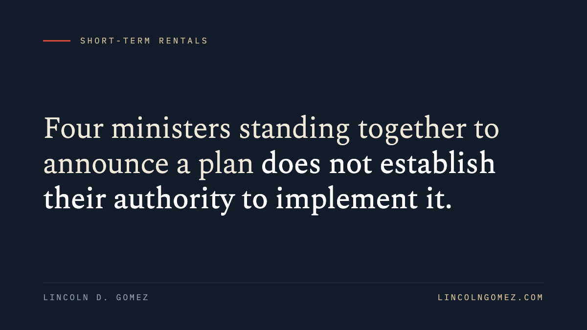 Pull quote: Four ministers standing together to announce a plan does not establish their authority to implement it.
