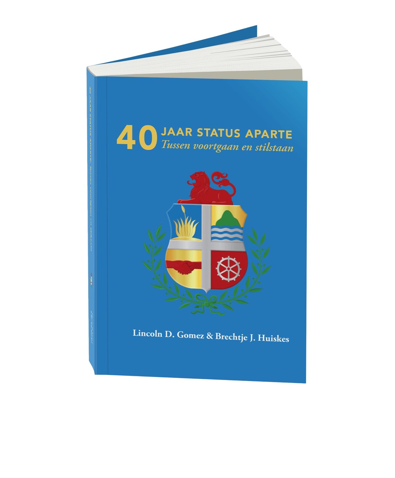 Cover of 40 Jaar Status Aparte: Tussen voortgaan en stilstaan, bearing Aruba's coat of arms